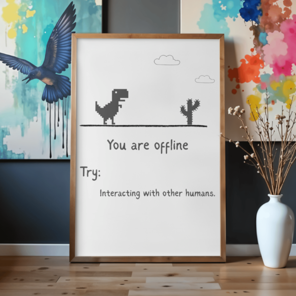 you are offline | wall art